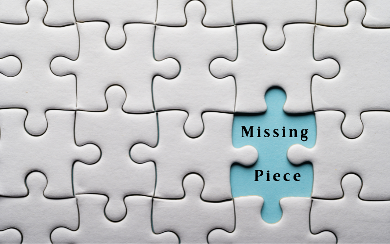 Missing a Piece in Jigsaw Puzzle - What to do?
