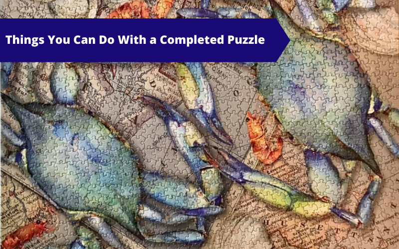 What To Do With A Completed Puzzle?