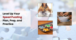 Level Up Your Speed Puzzling: Plan, Prep, and Practice